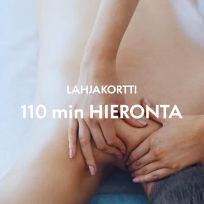 Hieronta 110 min (sis. Kanta-maksu)